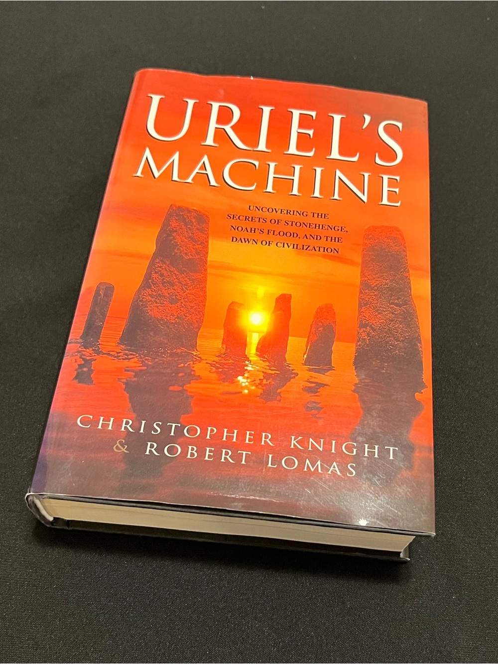 Uriel's Machine Christopher Knight Robert Lomas Fair Winds Stonehenge History